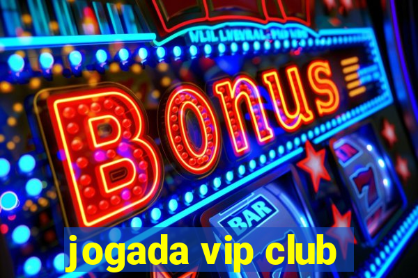 jogada vip club